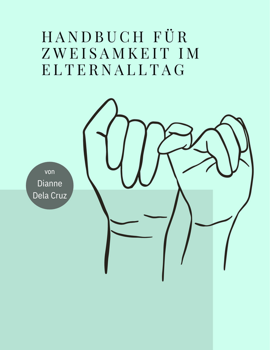 Handbuch für Zweisamkeit im Elternalltag